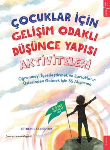 Çocuklar İçin Gelişim Odaklı Düşünce Yapısı Aktiviteleri | Kitap Ambar