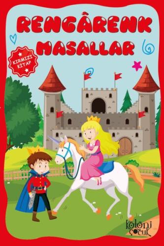 Rengarenk Masallar (Kırmızı Kitap) | Kitap Ambarı