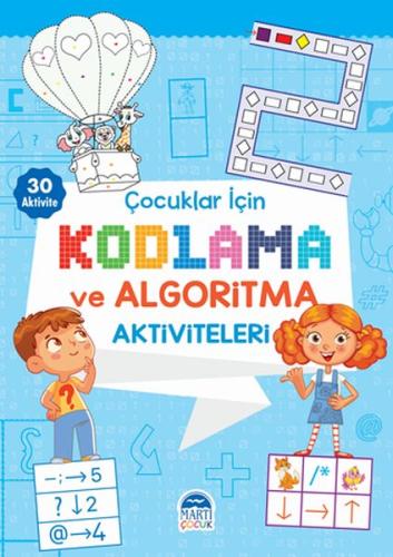 Çocuklar İçin Kodlama ve Algoritma Aktiviteleri - Mavi | Kitap Ambarı