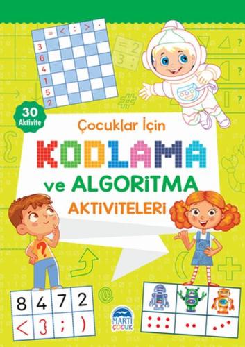 Çocuklar İçin Kodlama ve Algoritma Aktiviteleri - Yeşil | Kitap Ambarı