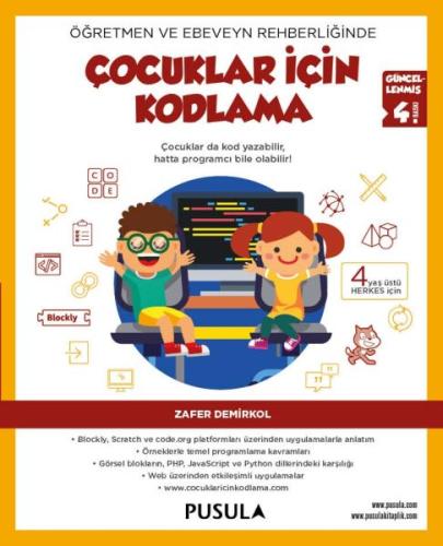 Öğretmen ve Ebeveyn Rehberliğinde Çocuklar İçin Kodlama | Kitap Ambarı