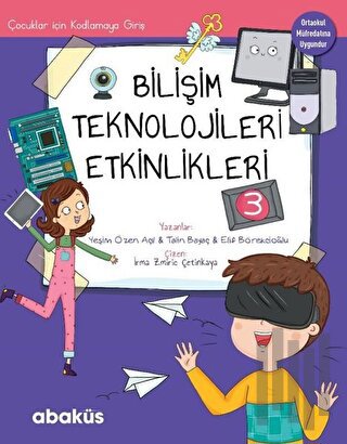 Çocuklar İçin Kodlamaya Giriş - Bilişim Teknolojileri Etkinlikleri 3 |