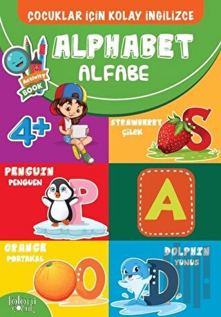 Çocuklar İçin Kolay İngilizce - Alphabet Alfabe | Kitap Ambarı