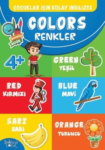 Çocuklar İçin Kolay İngilizce - Colors Renkler | Kitap Ambarı