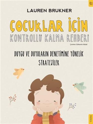 Çocuklar İçin Kontrollü Kalma Rehberi | Kitap Ambarı