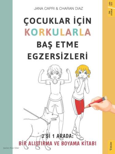 Çocuklar için Korkularla Baş Etme Egzersizleri | Kitap Ambarı