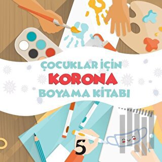 Çocuklar İçin Korona Boyama Kitabı | Kitap Ambarı