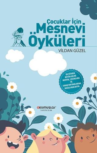 Çocuklar İçin Mesnevi Öyküleri | Kitap Ambarı