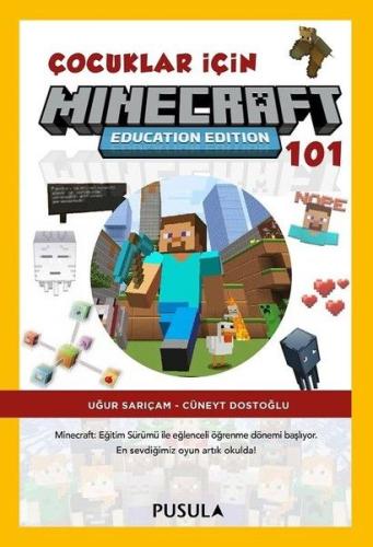 Çocuklar İçin Minecraft Education 101 | Kitap Ambarı