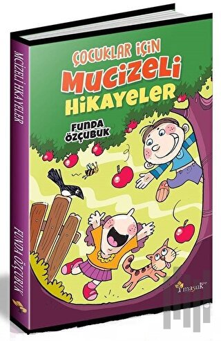 Çocuklar İçin Mucizeli Hikayeler | Kitap Ambarı