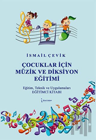 Çocuklar İçin Müzik ve Diksiyon Eğitimi | Kitap Ambarı