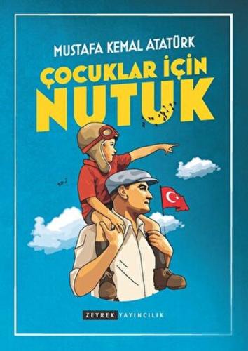 Çocuklar İçin Nutuk | Kitap Ambarı