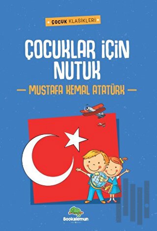 Çocuklar İçin Nutuk | Kitap Ambarı