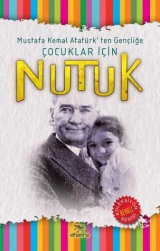 Çocuklar İçin Nutuk | Kitap Ambarı