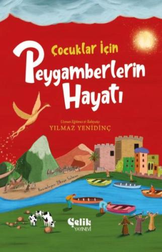 Çocuklar İçin Peygamberlerin Hayatı | Kitap Ambarı