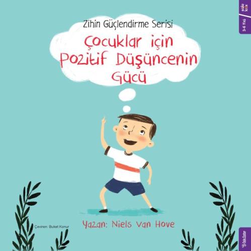 Çocuklar için Pozitif Düşüncenin Gücü | Kitap Ambarı