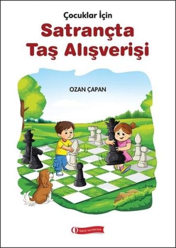 Çocuklar İçin Satrançta Taş Alışverişi | Kitap Ambarı