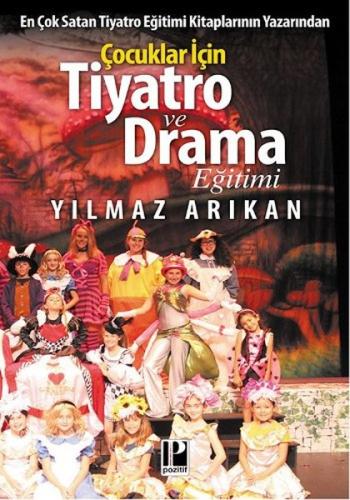 Çocuklar için Tiyatro ve Drama Eğitimi | Kitap Ambarı