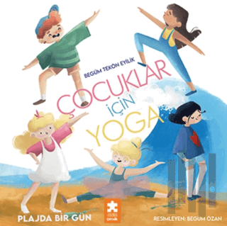 Çocuklar için Yoga - Plajda Bir Gün | Kitap Ambarı