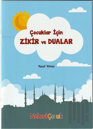 Çocuklar İçin Zikir ve Dualar | Kitap Ambarı