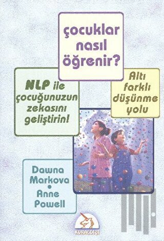 Çocuklar Nasıl Öğrenir? NLP İle Çocuğunuzun Zekasını Geliştirin! | Kit