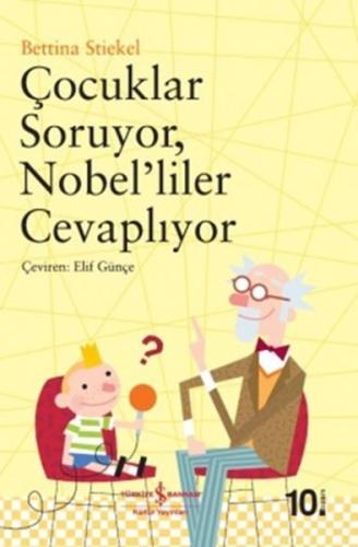 Çocuklar Soruyor, Nobel’liler Cevaplıyor | Kitap Ambarı