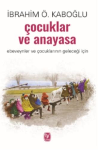 Çocuklar ve Anayasa | Kitap Ambarı