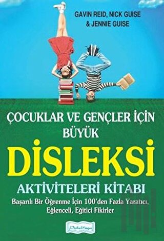 Çocuklar ve Gençler İçin Büyük Disleksi Aktiviteleri Kitabı | Kitap Am