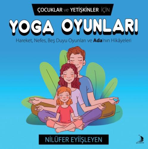 Çocuklar ve Yetişkinler İçin Yoga Oyunları | Kitap Ambarı