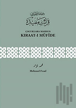 Çocuklara Mahsus Kıraat-ı Müfide | Kitap Ambarı