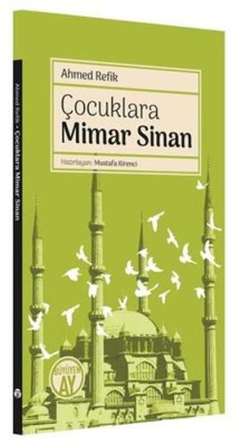 Çocuklara Mimar Sinan | Kitap Ambarı