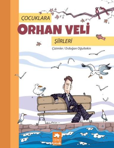 Çocuklara Orhan Veli Şiirleri | Kitap Ambarı