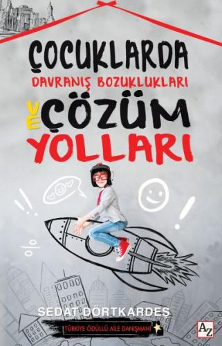 Çocuklarda Davranış Bozuklukları ve Çözüm Yolları | Kitap Ambarı