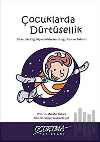 Çocuklarda Dürtüsellik | Kitap Ambarı