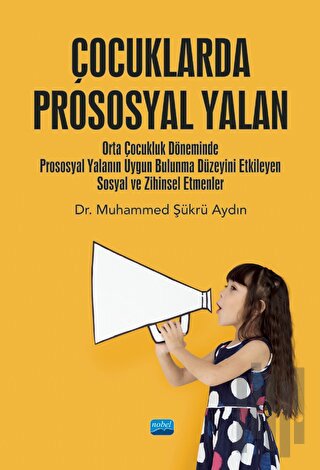 Çocuklarda Prososyal Yalan | Kitap Ambarı