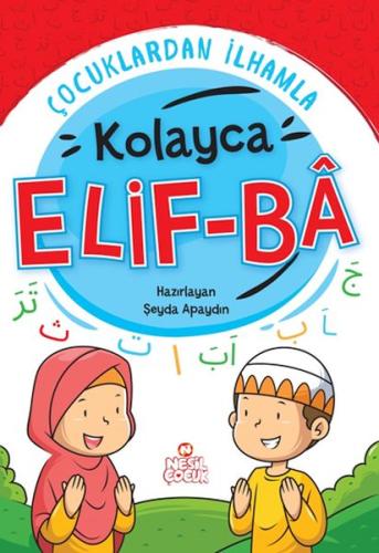 Çocuklardan İlhamla Kolayca Elif-Ba | Kitap Ambarı