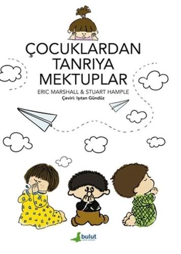 Çocuklardan Tanrıya Mektuplar | Kitap Ambarı