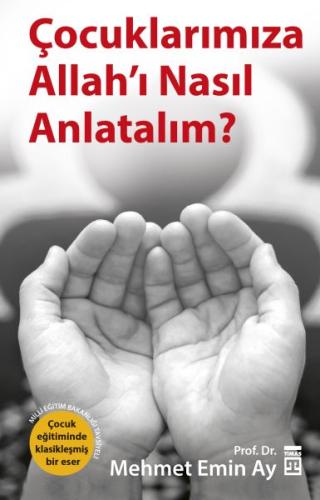 Çocuklarımıza Allah’ı Nasıl Anlatalım? | Kitap Ambarı