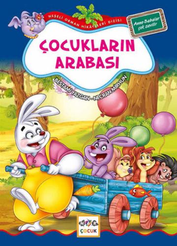 Çocukların Arabası / Neşeli Orman Hikayeleri | Kitap Ambarı