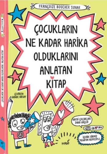 Çocukların Ne Kadar Harika Olduklarını Anlatan Kitap | Kitap Ambarı