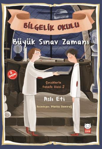 Büyük Sınav Zamanı - Bilgelik Okulu | Kitap Ambarı