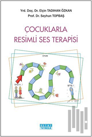 Çocuklarla Resimli Ses Terapisi | Kitap Ambarı