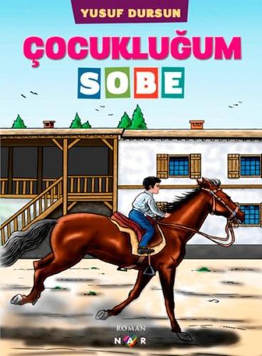 Çocukluğum Sobe | Kitap Ambarı