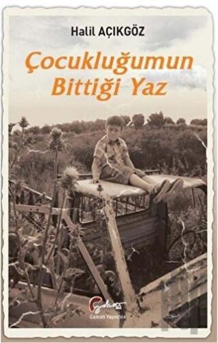 Çocukluğumun Bittiği Yaz | Kitap Ambarı