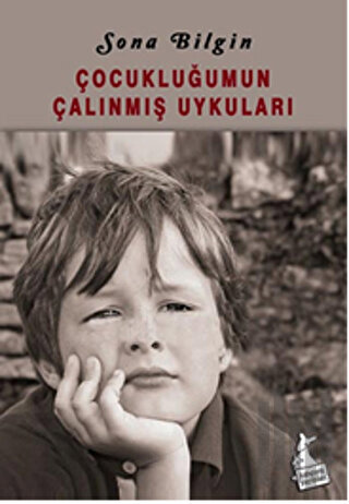 Çocukluğumun Çalınmış Uykuları | Kitap Ambarı