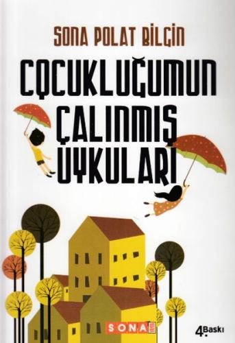 Çocukluğumun Çalınmış Uykuları | Kitap Ambarı