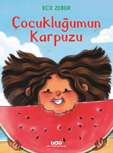 Çocukluğumun Karpuzu | Kitap Ambarı