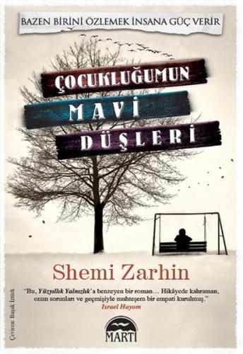 Çocukluğumun Mavi Düşleri | Kitap Ambarı