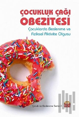 Çocukluk Çağı Obezitesi | Kitap Ambarı