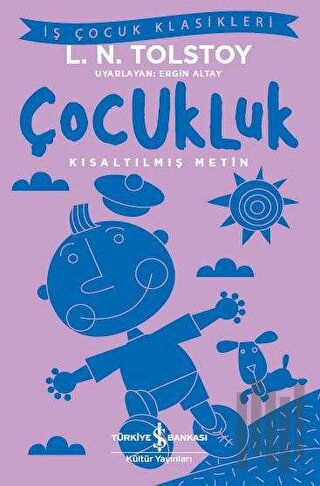 Çocukluk (Kısaltılmış Metin) | Kitap Ambarı